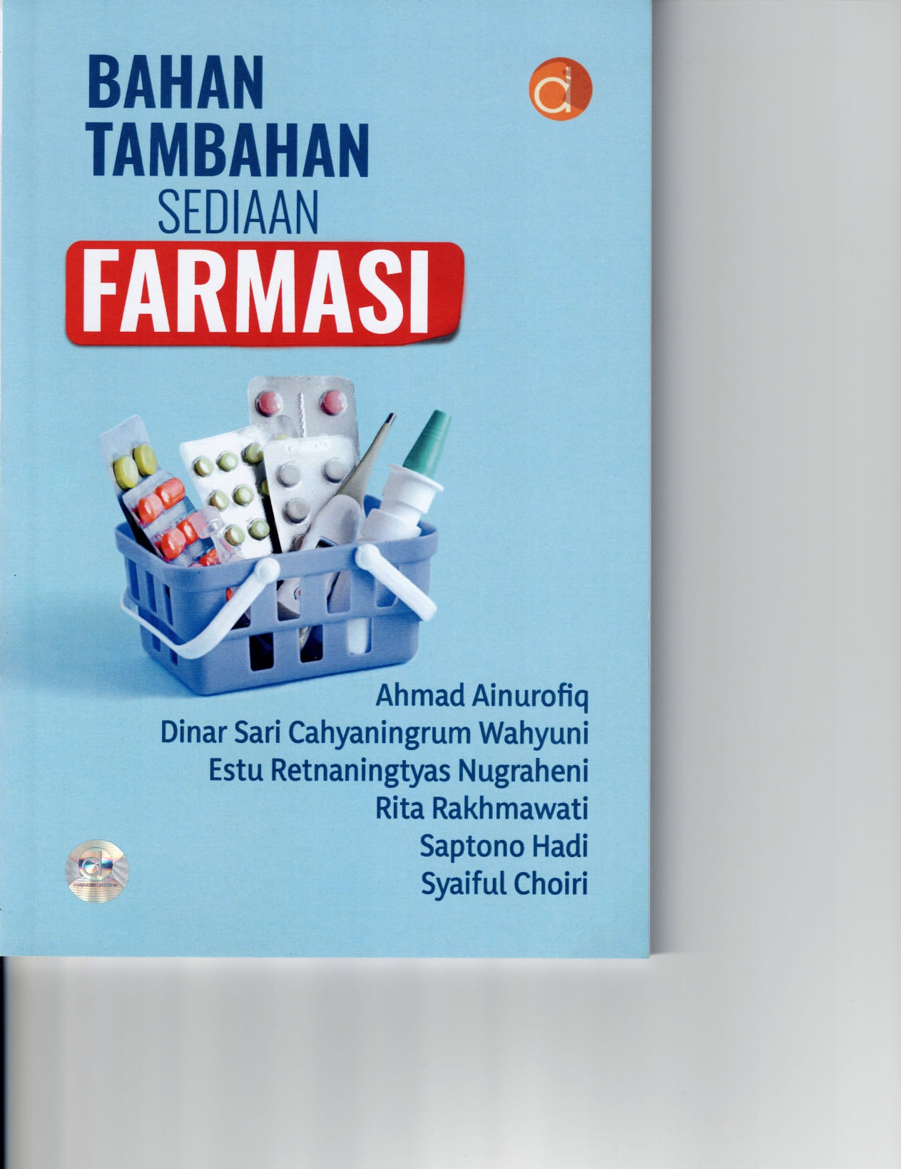 Bahan tambahan sediaan farmasi
