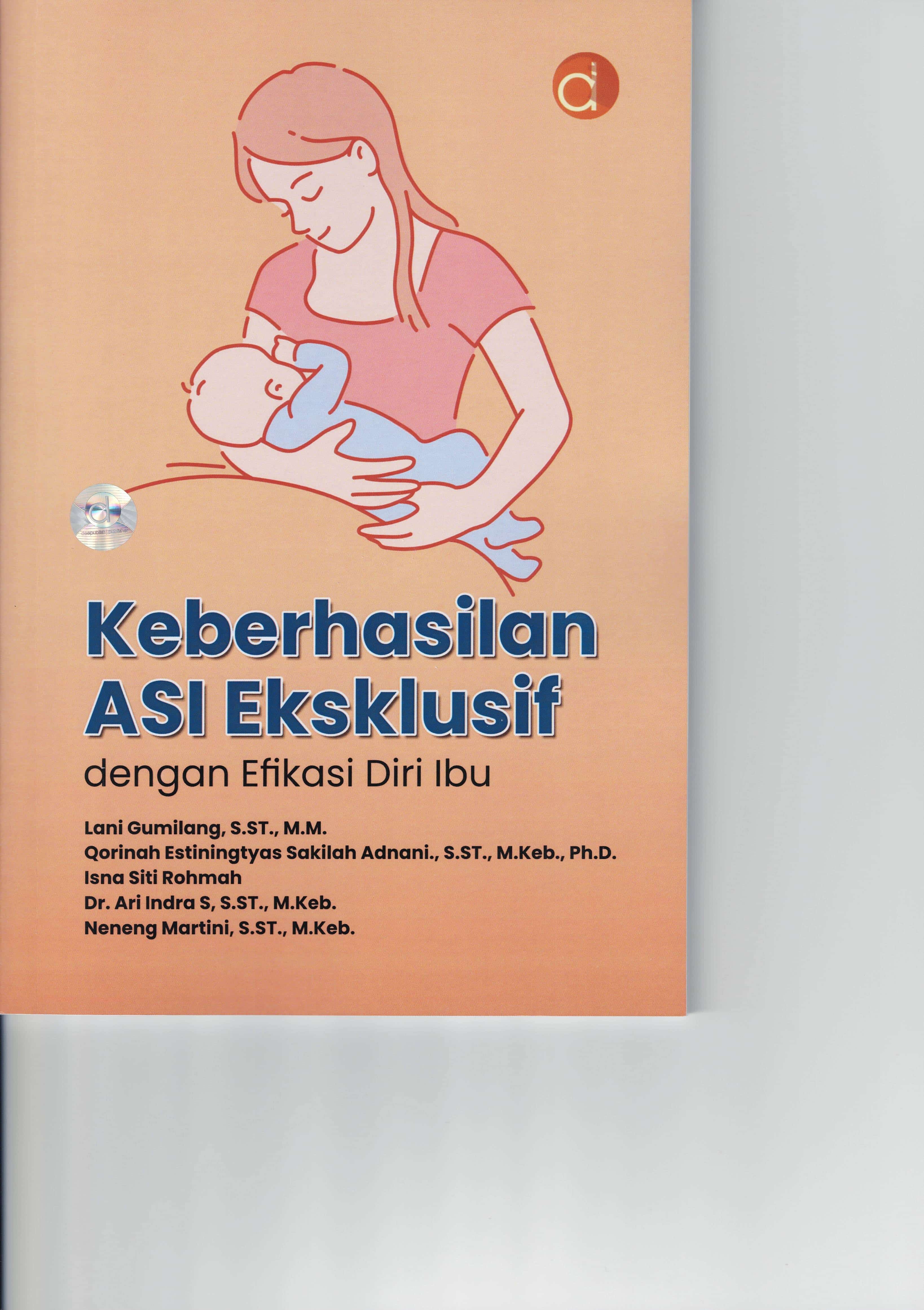 Keberhasilan ASI eksklusif dengan efikasi diri ibu