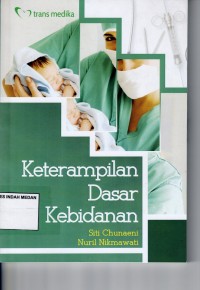 Keterampilan dasar kebidanan