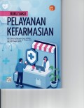 Pelayanan Kefarmasian : buku saku