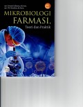 Mikrobiologi Farmasi : teori dan praktik